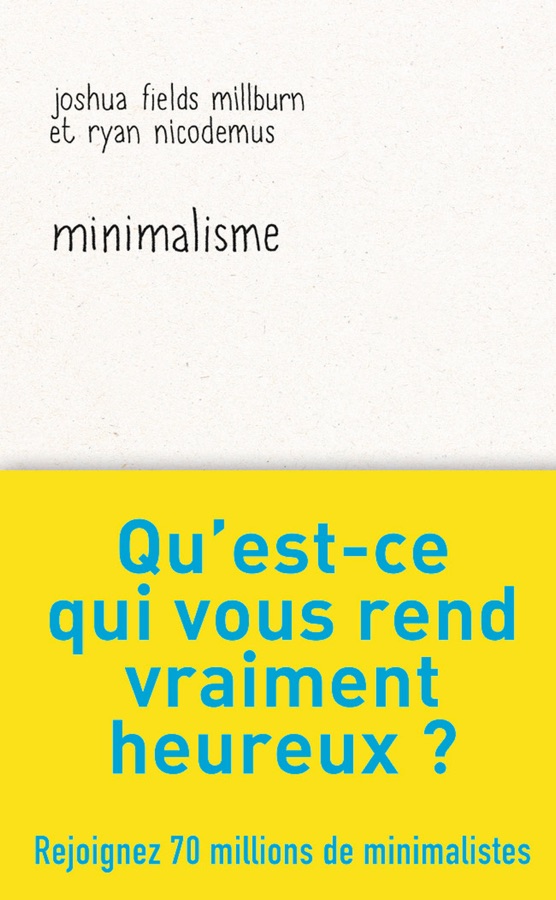 Couverture de Minimalisme (Vivre une vie pleine de sens)