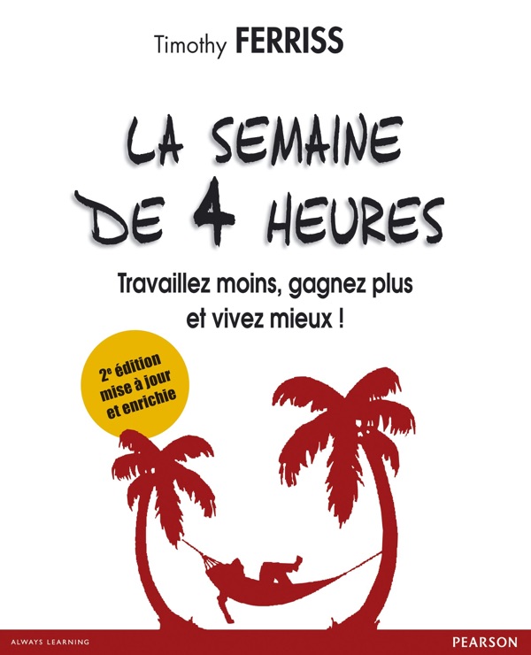 Couverture de La Semaine de 4 Heures