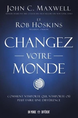 Couverture de Changez Votre Monde