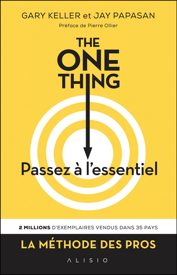 Couverture de The One Thing : passez à l’essentiel