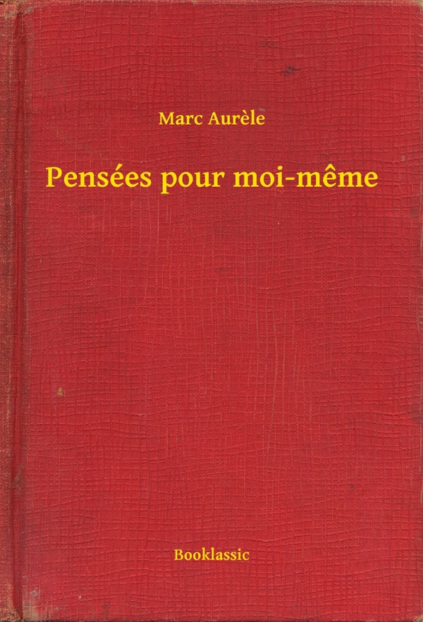 Couverture de Pensées pour Moi-même