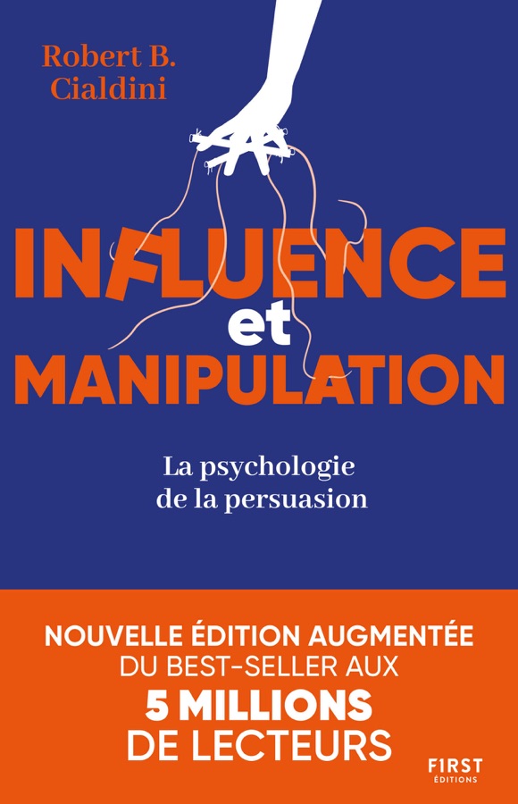 Couverture de Influence et manipulation : La psychologie de la persuasion
