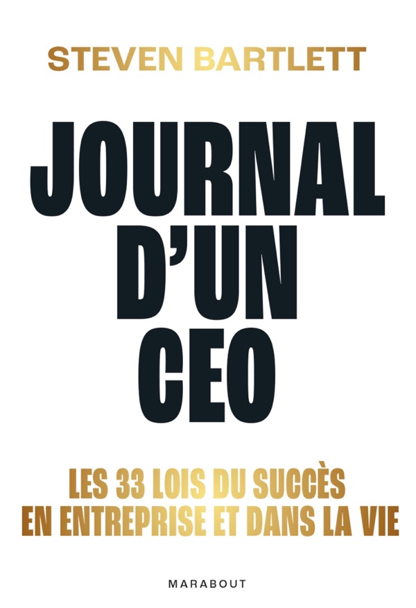 Couverture de Le Journal d'un CEO : Les 33 Lois du Business et de la Vie