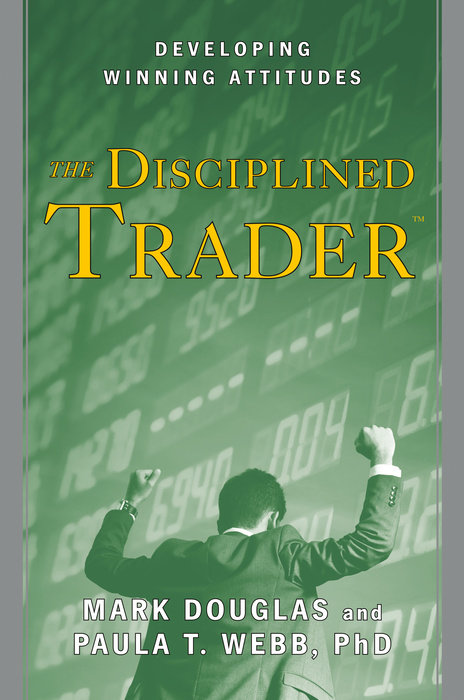 Couverture de The Disciplined Trader (Le trader discipliné)