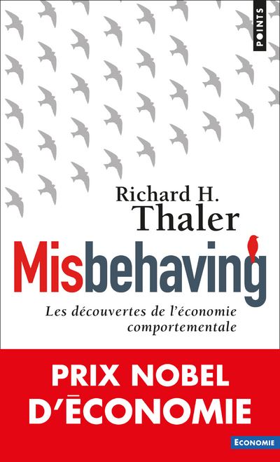 Couverture de Misbehaving : Les découvertes de l’économie comportementale