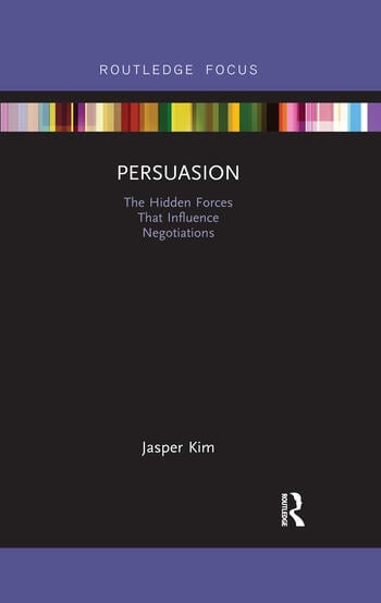 Couverture de Persuasion: The Hidden Forces That Influence Negotiations (La persuasion : les forces cachées qui influencent les négociations)