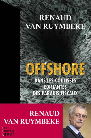 Couverture de Offshore : Dans les coulisses édifiantes des paradis fiscaux